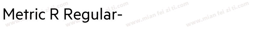 Metric R Regular字体转换